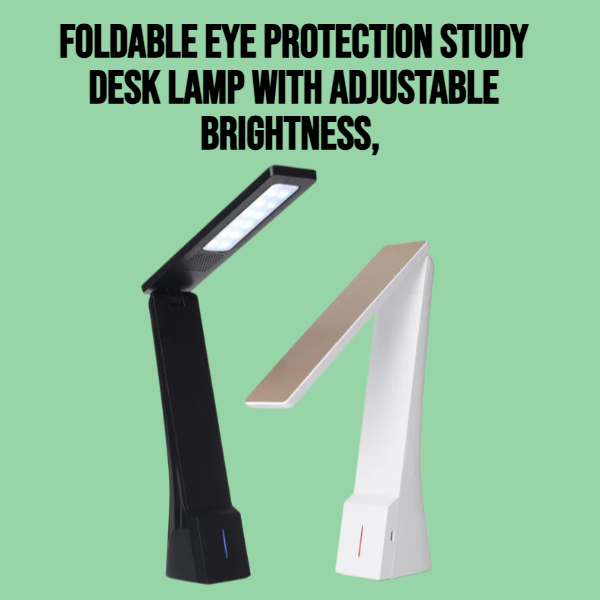 Foldable eye protection study desk lamp