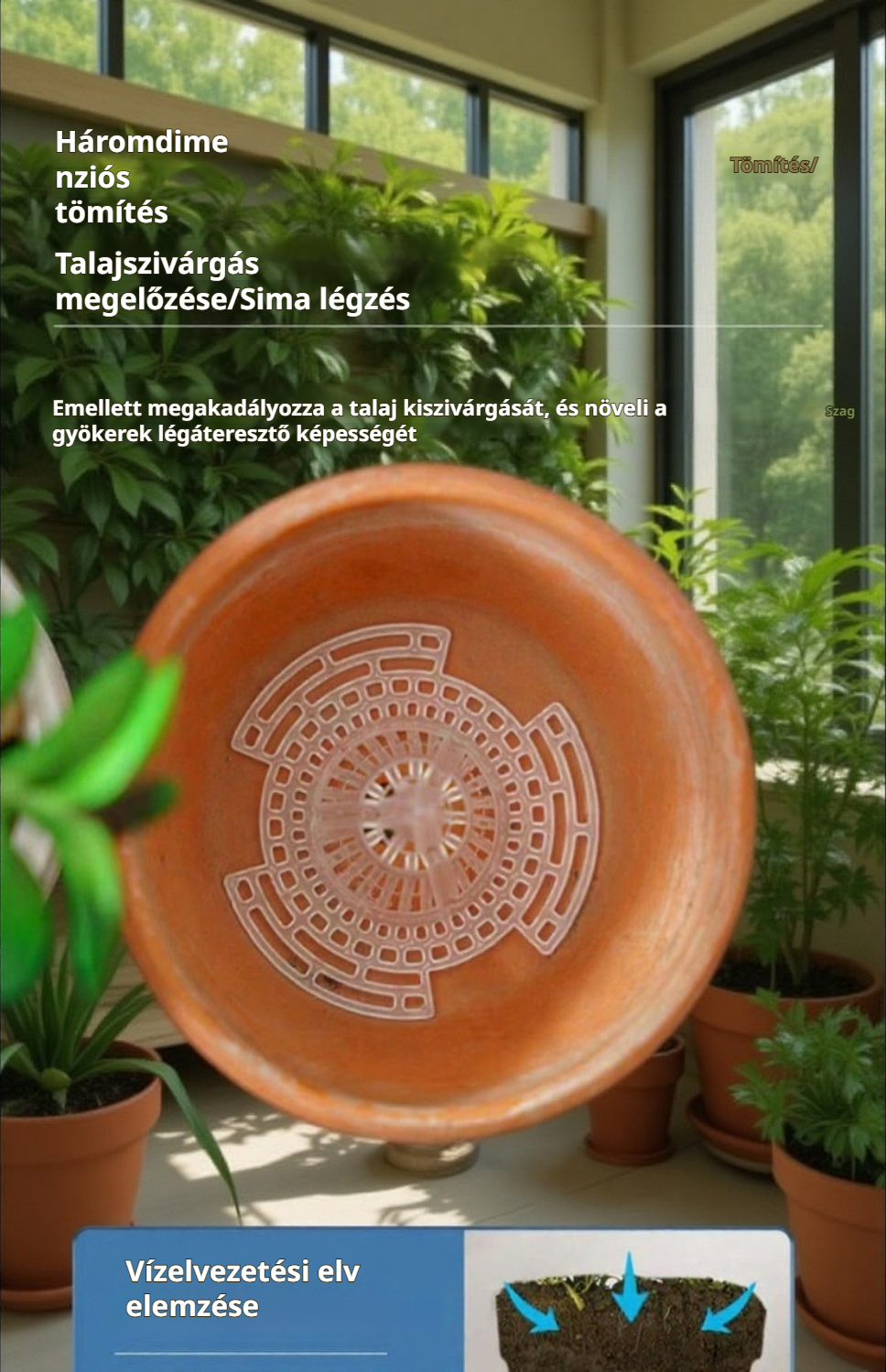 Gyökérrothadásgátló vízelvezető alátét használat közben