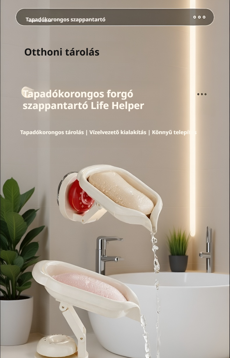 Univerzális fürdőszobai szappantartó tapadókoronggal