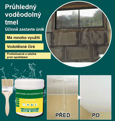 Průhledný vodotěsný zázrak