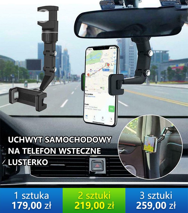UCHWYT SAMOCHODOWY NA TELEFON WSTECZNE LUSTERKO
